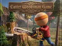 Cutter Woodsman Game